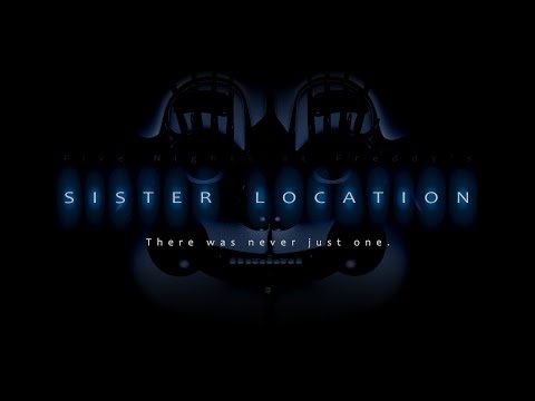 Teaser for the new Sister Location game