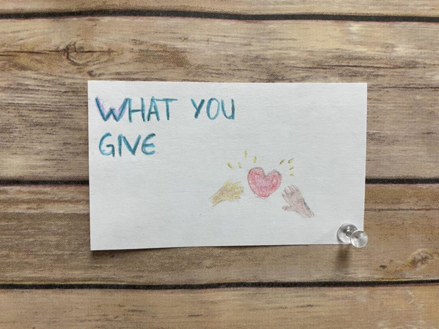 What we give is way more important than what we have, because what we give could change someones life. 