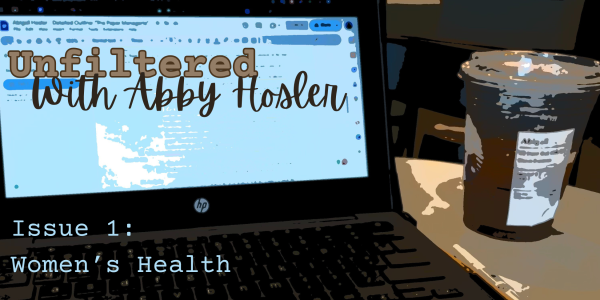 Unfiltered is an opinion column authored by NL editor in chief Abby Hosler that runs both in print and online. 